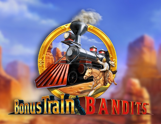 Bonus Train Bandits